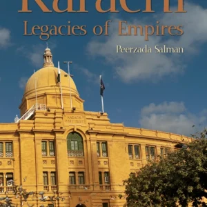 Karachi: Legacies of Empire
